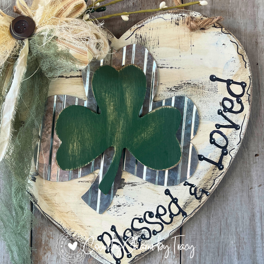 Blessed & Loved Shamrock Heart Door Hanger – Rustic St. Patrick’s Decor