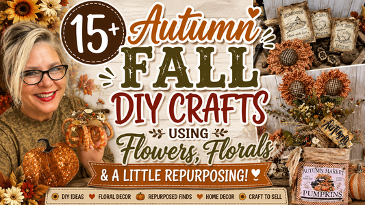 15+ Autumn Fall DIY Crafts using Flowers, Florals and a Little Repurposing!