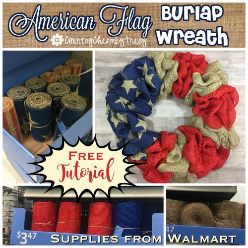 How to Make an American Flag Burlap Wreath – Country Charm by Tracy