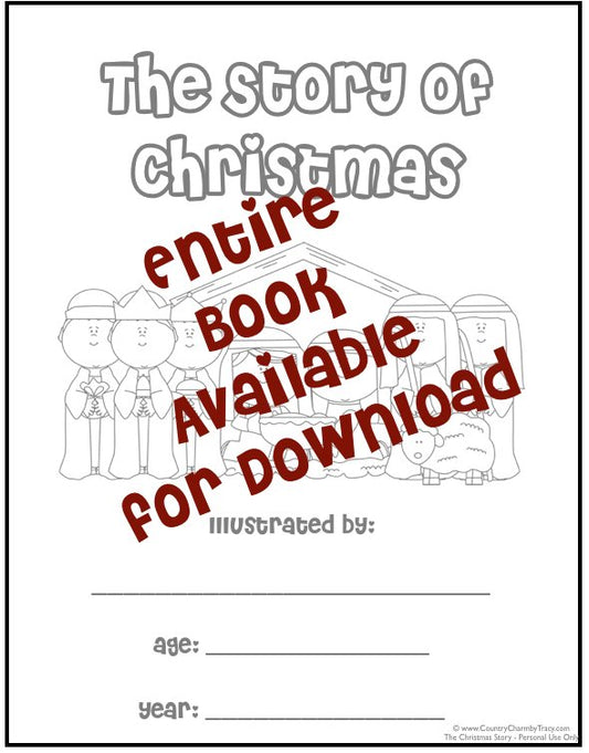 The Christmas Story ~ Entire Book Available with Free Printables