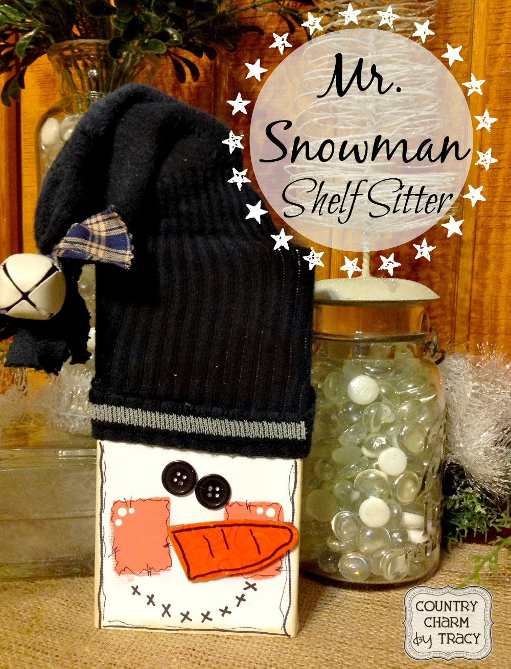 {Mr. Snowman} Shelf Sitter (Recycled Cricut Box Project)