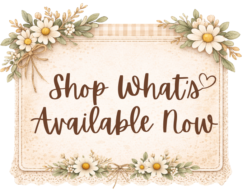 Shop What's Available Now