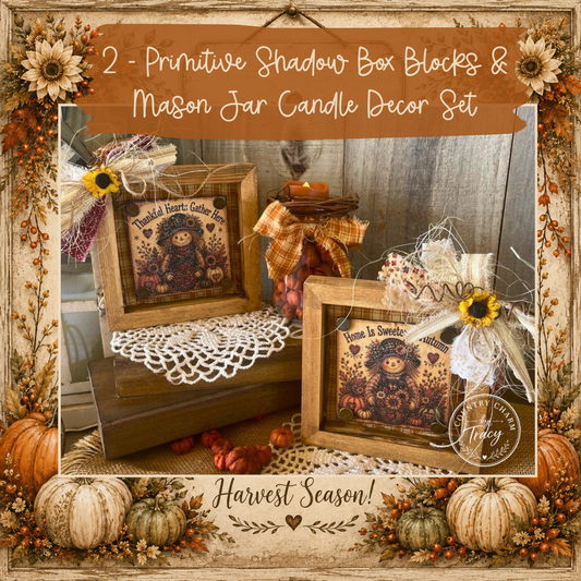 Set of 2 Fall Autumn Primitive Shadow Box Block Decor | Thankful Hearts Gather Here and Home Is Sweeter in Autumn | Handcrafted by Tracy