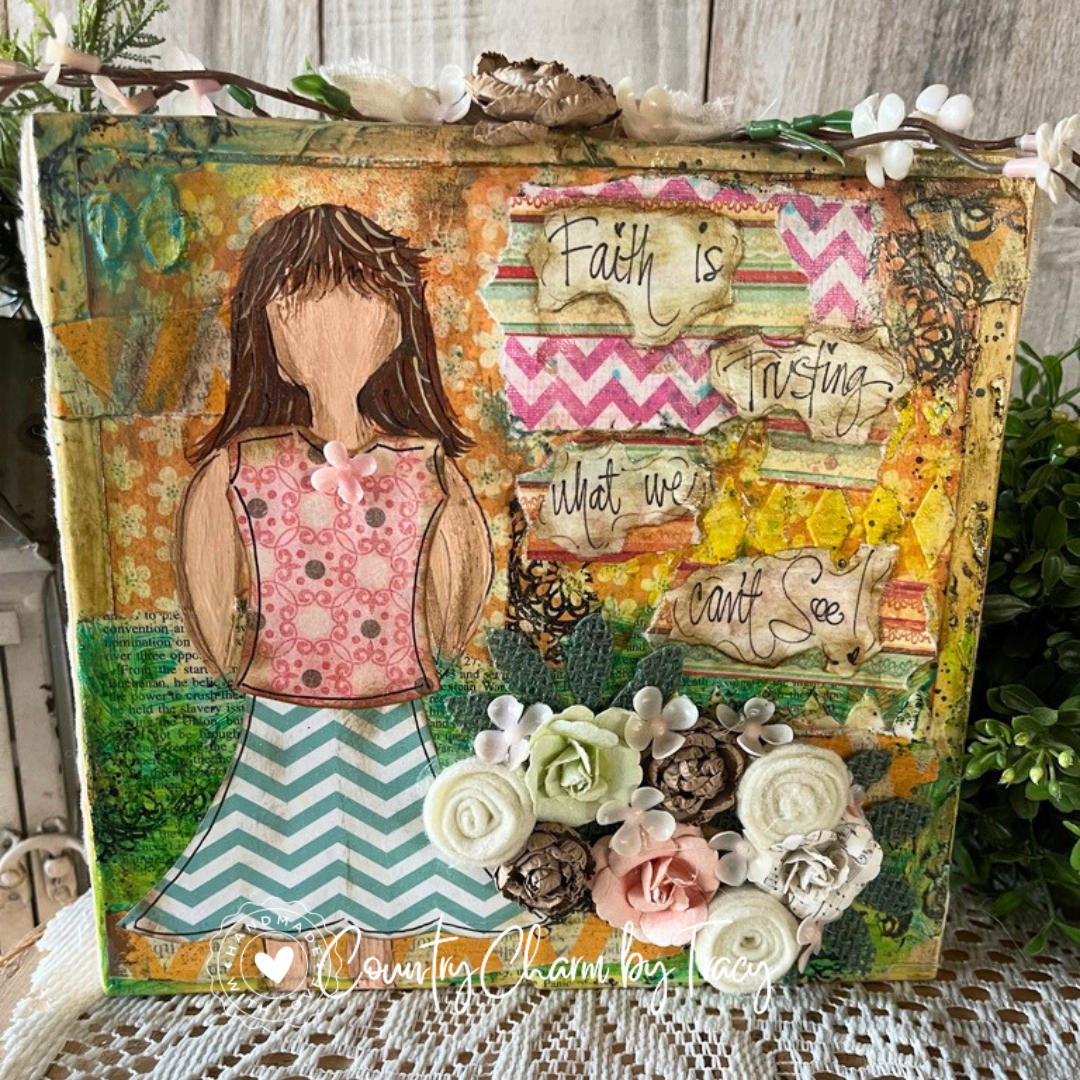 Faith Is Trusting – Mixed Media Inspirational Block Shelf Sitter | Original Paper Pieced Art