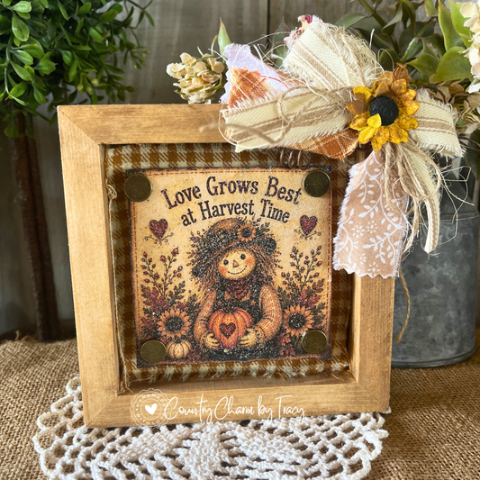 Love Grows Best at Harvest Time - 5x5 Shadow Box Decor