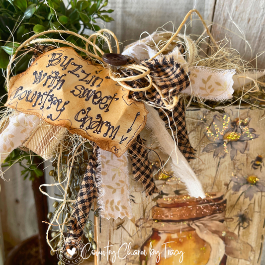 Buzzin' with Sweet Country Charm Honey Jar Wood Block