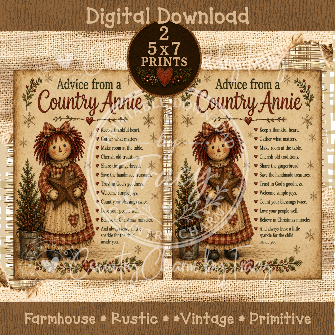 Advice from a Country Annie - 5x7 Prints Digital Download Two-Pack