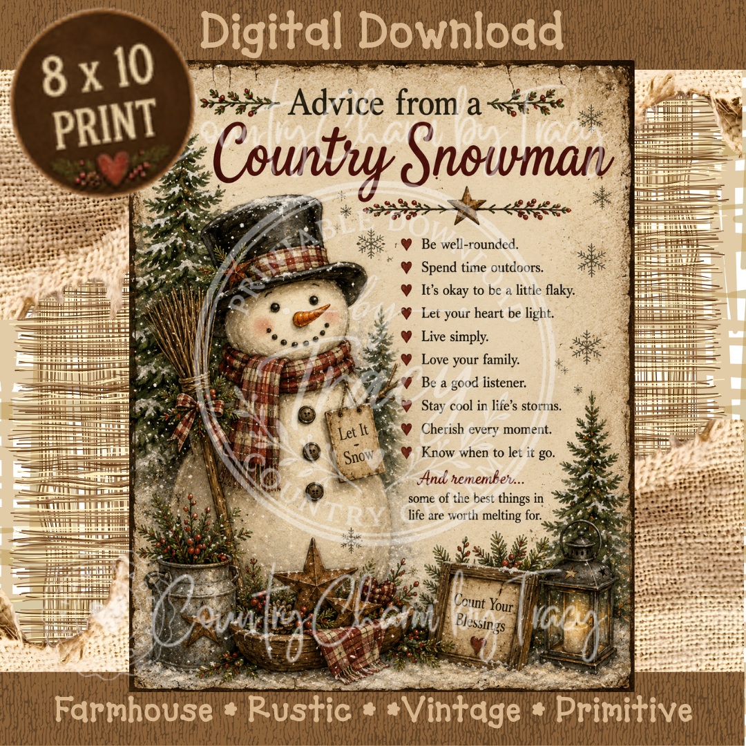 Advice from a Country Snowman - 8x10 Printable Digital Download