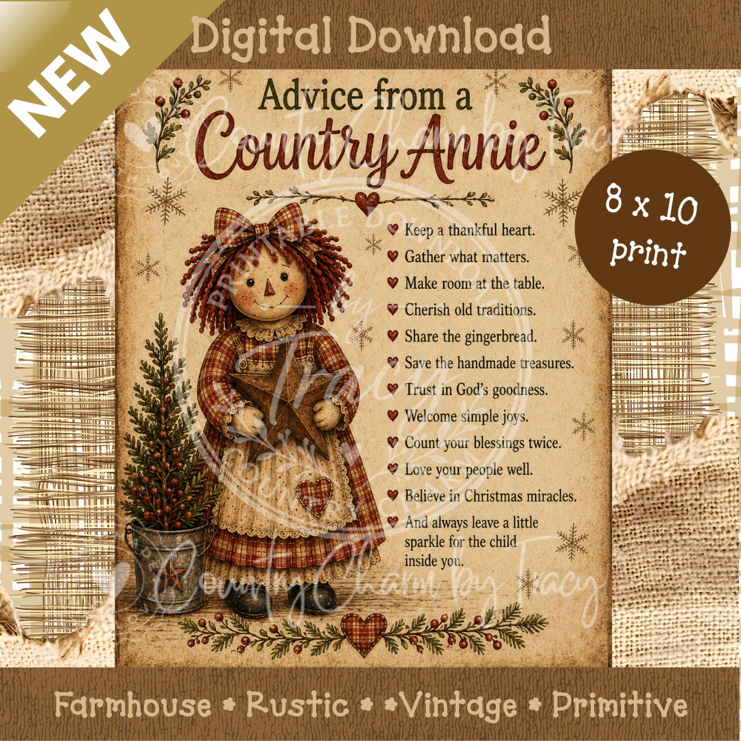 Advice from a Country Annie - 8x10 Digital Download | Farmhouse Rustic Primitive Christmas Decor