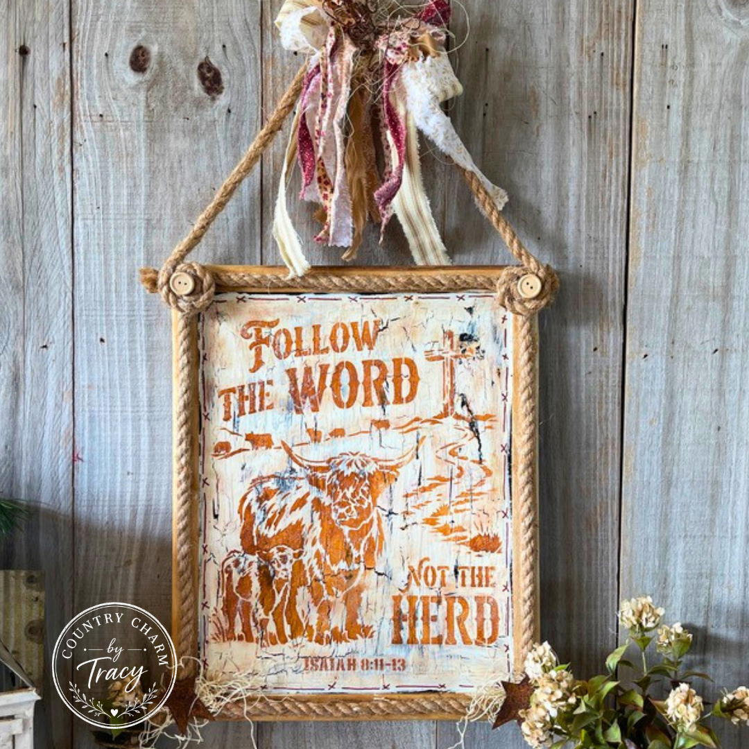 Follow the Word Not the Herd - Hand-Painted Crackle Wood Sign with Highland Cow Isaiah 8:11-13