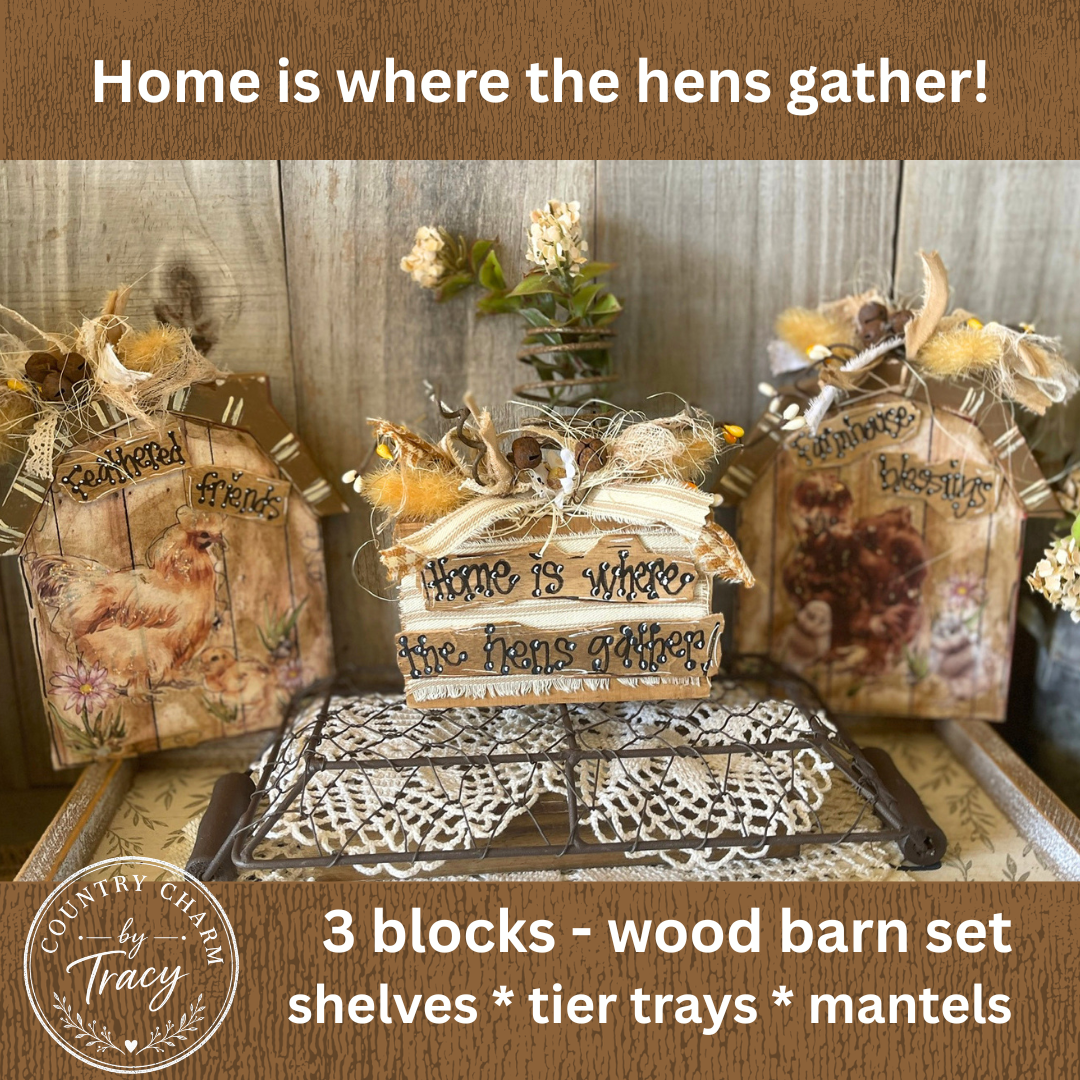 Fluffy Chickens Barn Wood Block Set of 3 - Home is Where the Hens Gather