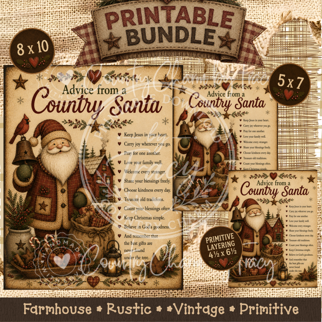 Advice from a Country Santa - Printable Bundle