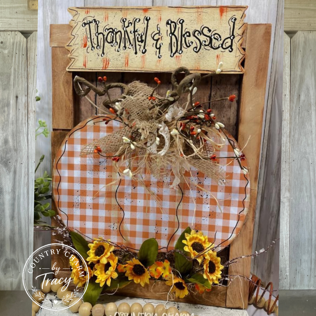 Thankful and Blessed Pumpkin Decor - Dimensional 14x16 Fall Primitive Decor
