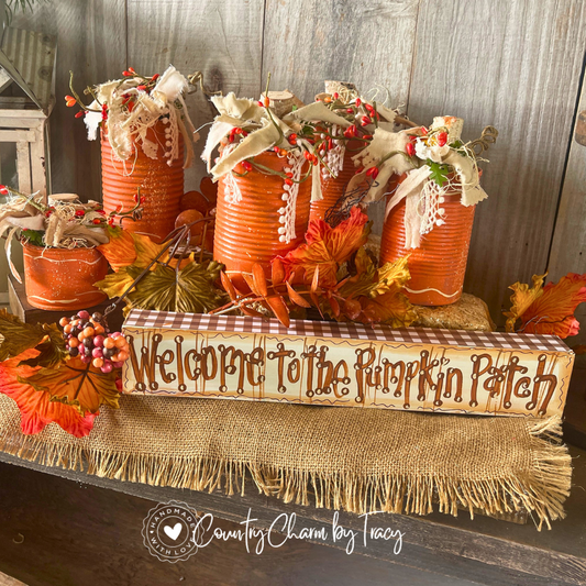 Welcome to the Pumpkin Patch - Set of 5 Tin Can Pumpkins with Hand-Lettered Sign | Handcrafted Primitive Farmhouse Fall Decor