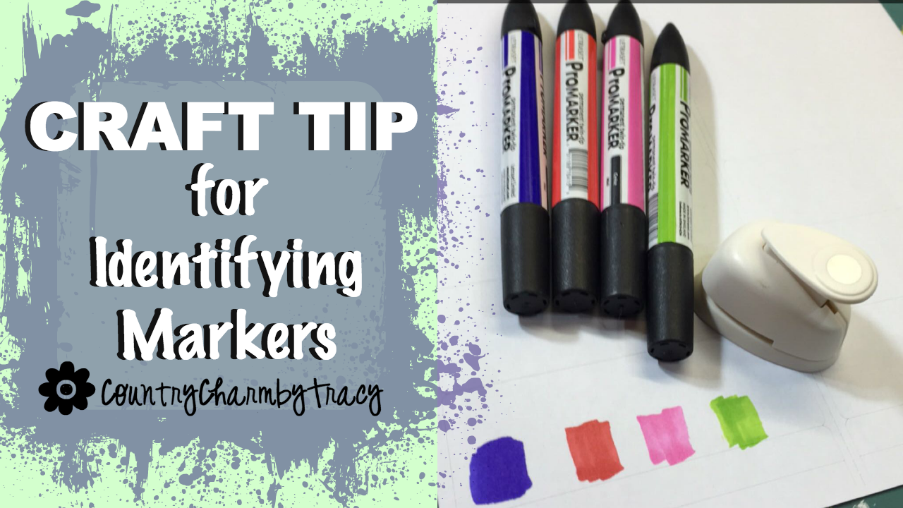 {Craft Tip} for Identifying Marker Colors ~ {Country Charm} by Tracy